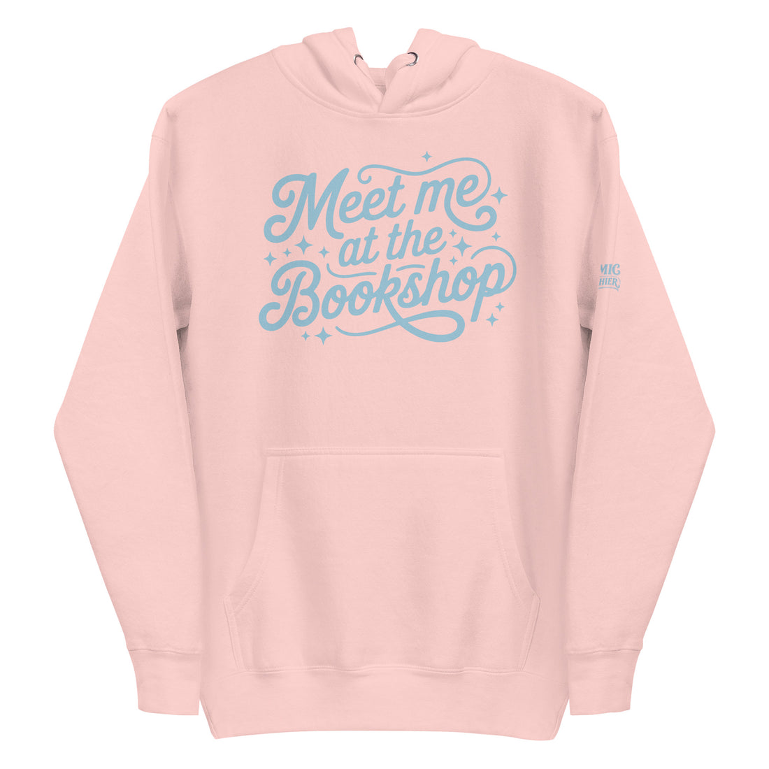 Meet Me at the Bookshop — light pink premium pullover hoodie, front view