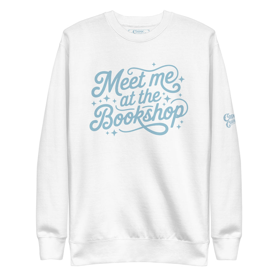 Meet Me at the Bookshop — white premium sweatshirt, front view
